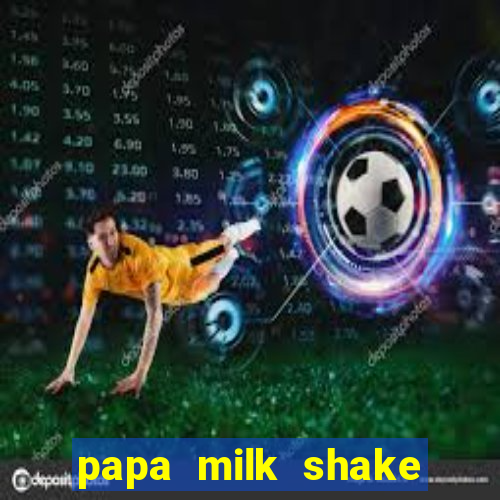 papa milk shake click jogos